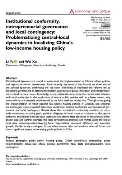 Institutional conformity, entrepreneurial governance and local contingency: Problematizing central-local dynamics in localizing China's low-income housing policy