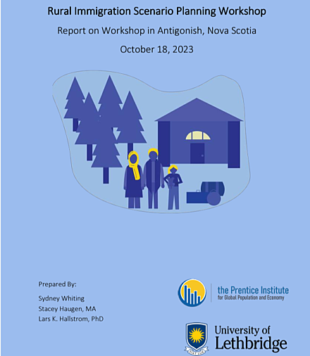 Rural Immigration Scenario Planning Workshop Report on Workshop in Antigonish, Nova Scotia